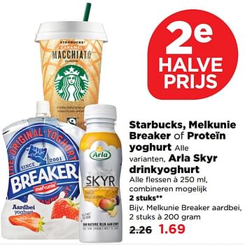 Aanbiedingen Starbucks, melkunie breaker of proteïn yoghurt arla skyr drinkyoghurt - Huismerk - Plus - Geldig van 10/09/2017 tot 16/09/2017 bij Plus