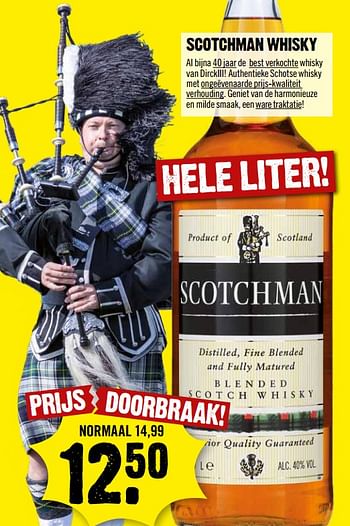 Aanbiedingen Scotchman whisky - Scotchman - Geldig van 10/09/2017 tot 16/09/2017 bij Dirk III
