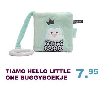 Aanbiedingen Tiamo hello little one buggyboekje - Tiamo - Geldig van 10/09/2017 tot 01/10/2017 bij Baby & Tiener Megastore