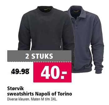 Aanbiedingen Størvik sweatshirts napoli of torino - StÃ¸rvik - Geldig van 11/09/2017 tot 24/09/2017 bij Welkoop