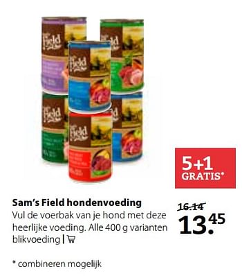 Aanbiedingen Sam`s field hondenvoeding - Sam's Field - Geldig van 11/09/2017 tot 24/09/2017 bij Pets Place