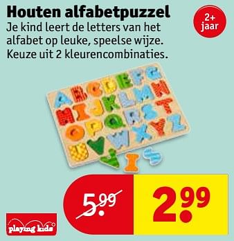 Aanbiedingen Houten alfabetpuzzel - Playing Kids - Geldig van 12/09/2017 tot 24/09/2017 bij Kruidvat