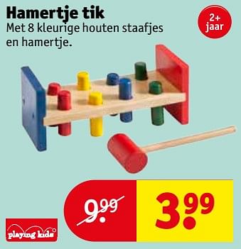 Aanbiedingen Hamertje tik - Playing Kids - Geldig van 12/09/2017 tot 24/09/2017 bij Kruidvat