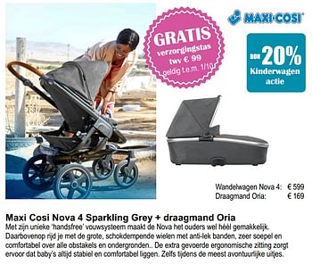 Aanbiedingen Maxi cosi nova 4 sparkling grey wandelwagen - Maxi-cosi - Geldig van 18/09/2017 tot 31/10/2017 bij Multi Bazar
