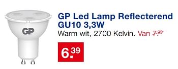 Aanbiedingen Gp led lamp reflecterend gu10 3,3w - GP - Geldig van 17/09/2017 tot 08/10/2017 bij Handyman