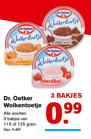 Aanbiedingen Dr. oetker wolkentoetje - Dr. Oetker - Geldig van 20/09/2017 tot 26/09/2017 bij Hoogvliet