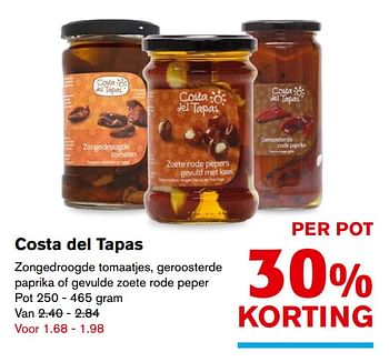 Aanbiedingen Costa del tapas zongedroogde tomaatjes, geroosterde paprika of gevulde zoete rode peper - Costa del tapas - Geldig van 20/09/2017 tot 26/09/2017 bij Hoogvliet