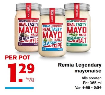 Aanbiedingen Remia legendary mayonaise - Remia - Geldig van 20/09/2017 tot 26/09/2017 bij Hoogvliet