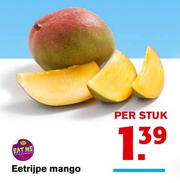 Aanbiedingen Eetrijpe mango - Eat Me - Geldig van 13/09/2017 tot 19/09/2017 bij Hoogvliet