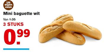 Aanbiedingen Mini baguette wit - Huismerk - Hoogvliet - Geldig van 13/09/2017 tot 19/09/2017 bij Hoogvliet
