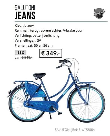Aanbiedingen Salutoni jeans - Salutoni - Geldig van 01/09/2017 tot 30/09/2017 bij Internet Bikes