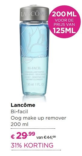 Aanbiedingen Lancôme bi-facil oog make up remover - Lancome - Geldig van 14/09/2017 tot 01/10/2017 bij Ici Paris XL