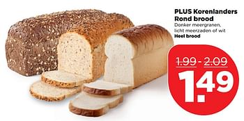 Aanbiedingen Plus korenlanders rond brood - Korenlanders - Geldig van 17/09/2017 tot 23/09/2017 bij Plus