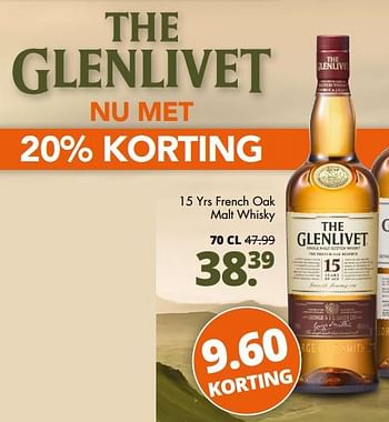 Aanbiedingen The glenlivet 15 yrs french oak malt whisky - The glenlivet - Geldig van 14/09/2017 tot 23/09/2017 bij Mitra