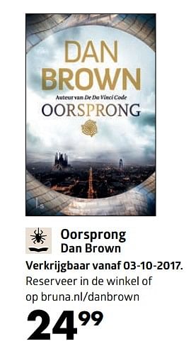 Aanbiedingen Oorsprong dan brown verkrijgbaar vanaf 03-10-2017 - Huismerk-Bruna - Geldig van 14/09/2017 tot 01/10/2017 bij Bruna