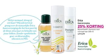 Aanbiedingen Erica shampoo voor norrnaal haar - Erica - Geldig van 14/09/2017 tot 24/09/2017 bij D.I.O. Drogist