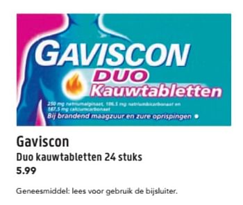 Aanbiedingen Gaviscon duo kauwtabletten - Gaviscon - Geldig van 14/09/2017 tot 24/09/2017 bij D.I.O. Drogist