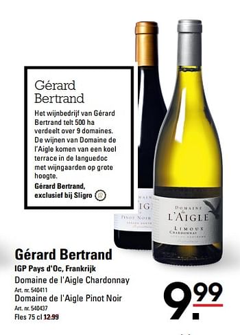 Aanbiedingen Gérard bertrand igp pays d`oc, frankrijk domaine de l`aigle chardonnay - Witte wijnen - Geldig van 14/09/2017 tot 02/10/2017 bij Sligro