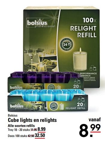 Aanbiedingen Bolsius cube lights en relights - Bolsius - Geldig van 14/09/2017 tot 02/10/2017 bij Sligro