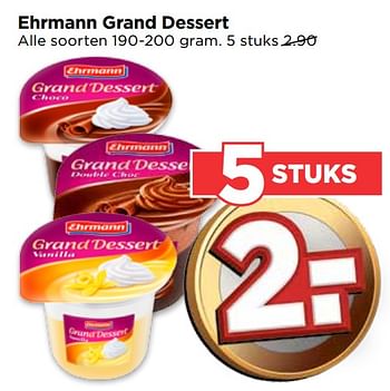 Aanbiedingen Ehrmann grand dessert - Ehrmann - Geldig van 17/09/2017 tot 23/09/2017 bij Vomar