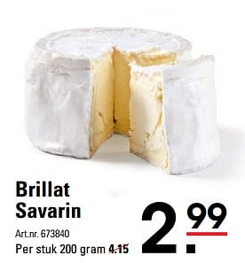 Aanbiedingen Brillat savarin - Huismerk - Sligro - Geldig van 14/09/2017 tot 02/10/2017 bij Sligro