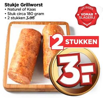 Aanbiedingen Stukje grillworst - Huismerk Vomar - Geldig van 17/09/2017 tot 23/09/2017 bij Vomar