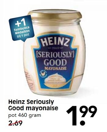 Aanbiedingen Heinz seriously good mayonaise - Heinz - Geldig van 17/09/2017 tot 23/09/2017 bij Em-té