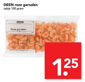 Aanbiedingen Deen roze garnalen - Huismerk deen supermarkt - Geldig van 17/09/2017 tot 23/09/2017 bij Deen Supermarkten