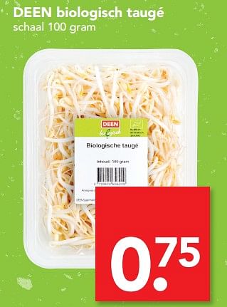 Aanbiedingen Deen biologisch taugé - Huismerk deen supermarkt - Geldig van 17/09/2017 tot 23/09/2017 bij Deen Supermarkten