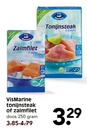 Aanbiedingen Vismarine tonijnsteak of zalmfilet - Vismarine - Geldig van 17/09/2017 tot 23/09/2017 bij Em-té