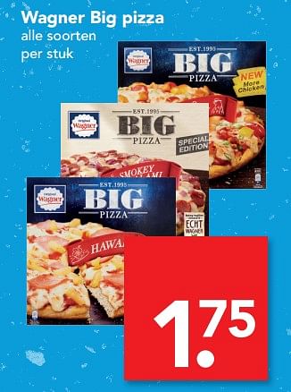 Aanbiedingen Wagner big pizza - Original Wagner - Geldig van 17/09/2017 tot 23/09/2017 bij Deen Supermarkten