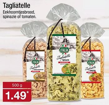 Aanbiedingen Tagliatelle - ITALIA  - Geldig van 18/09/2017 tot 23/09/2017 bij Aldi