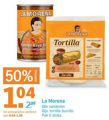 Aanbiedingen La morena tortilla burrito - La Morena - Geldig van 18/09/2017 tot 24/09/2017 bij Albert Heijn