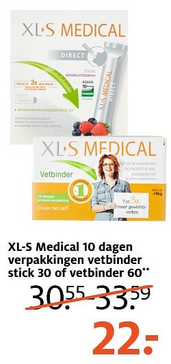 Aanbiedingen Xl-s medical 10 dagen verpakkingen vetbinder stick 30 of vetbinder - XL-S Medical - Geldig van 18/09/2017 tot 24/09/2017 bij Etos