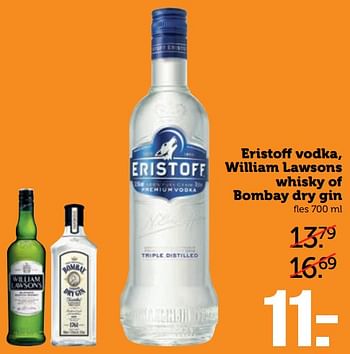 Aanbiedingen Eristoff vodka, william lawsons whisky of bombay dry gin - Huismerk - Coop - Geldig van 18/09/2017 tot 24/09/2017 bij Coop