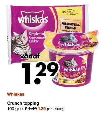 Aanbiedingen Whiskas crunch topping - Whiskas - Geldig van 18/09/2017 tot 30/09/2017 bij Wibra