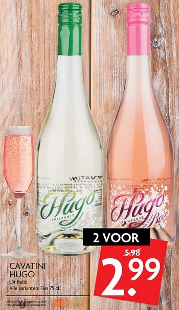 Aanbiedingen Cavatini hugo - Rosé wijnen - Geldig van 21/09/2017 tot 24/09/2017 bij Deka Markt