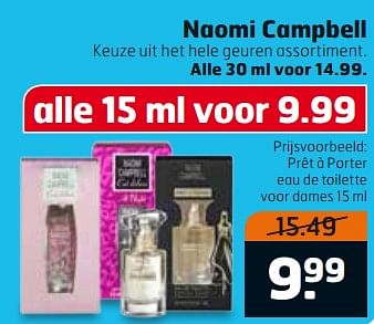 Aanbiedingen Prêt à porter eau de toilette voor dames - Naomi Campbell - Geldig van 19/09/2017 tot 01/10/2017 bij Trekpleister