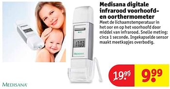 Aanbiedingen Medisana digitale infrarood voorhoofden oorthermometer - Medisana - Geldig van 19/09/2017 tot 24/09/2017 bij Kruidvat