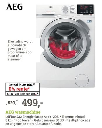 Aanbiedingen Aeg wasmachine l6fb84gs - AEG - Geldig van 18/09/2017 tot 01/10/2017 bij BCC