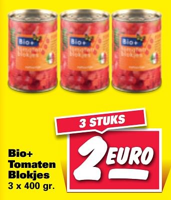 Aanbiedingen Bio+ tomaten blokjes - Bio+ - Geldig van 18/09/2017 tot 23/09/2017 bij Nettorama