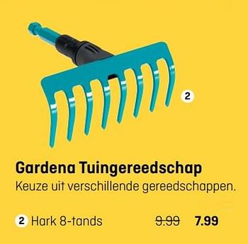 Aanbiedingen Gardena tuingereedschap hark 8-tands - Gardena - Geldig van 18/09/2017 tot 01/10/2017 bij Hubo