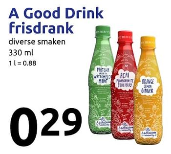 Aanbiedingen A good drink frisdrank - A Good Drink - Geldig van 20/09/2017 tot 26/09/2017 bij Action