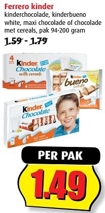 Aanbiedingen Ferrero kinder kinderchocolade, kinderbueno white, maxi chocolade of chocolade met cereals - Kinder - Geldig van 20/09/2017 tot 26/09/2017 bij Boni Supermarkt