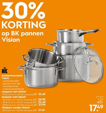 Aanbiedingen Kookpannenserie vision soeppan met deksel - BK - Geldig van 23/09/2017 tot 04/10/2017 bij Blokker