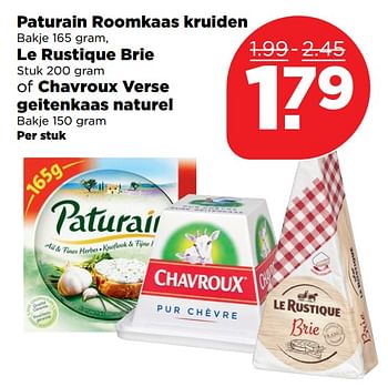 Aanbiedingen Paturain roomkaas kruiden le rustique brie of chavroux verse geitenkaas naturel - Chavroux - Geldig van 24/09/2017 tot 30/09/2017 bij Plus