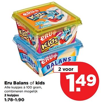 Aanbiedingen Eru balans of kids - Eru - Geldig van 24/09/2017 tot 30/09/2017 bij Plus