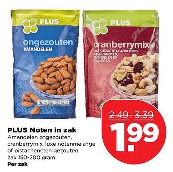 Aanbiedingen Plus noten in zak - Huismerk - Plus - Geldig van 24/09/2017 tot 30/09/2017 bij Plus