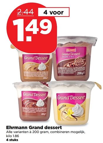 Aanbiedingen Ehrmann grand dessert - Ehrmann - Geldig van 24/09/2017 tot 30/09/2017 bij Plus