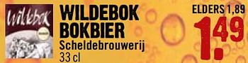 Aanbiedingen Wildebok bokbier - Scheldebrouwerij - Geldig van 24/09/2017 tot 30/09/2017 bij Dirk III